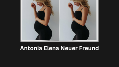 Antonia Elena Neuer Freund