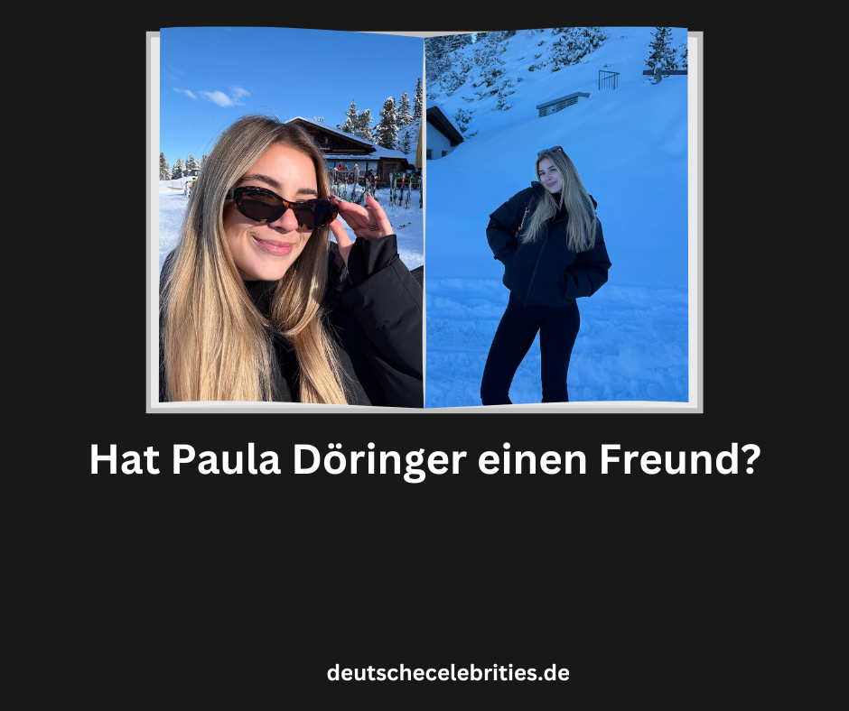 Hat Paula Döringer einen Freund?