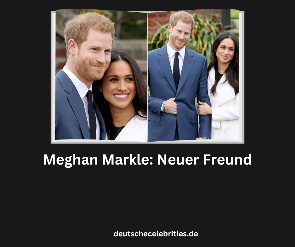 Meghan Markle: Neuer Freund