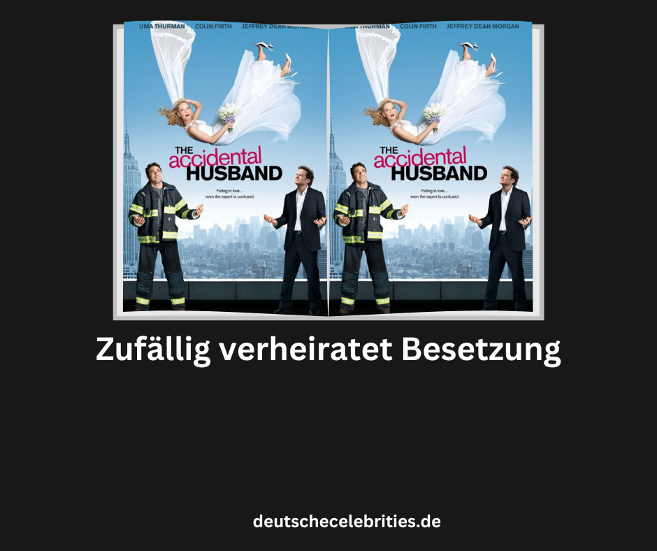 Zufällig verheiratet Besetzung